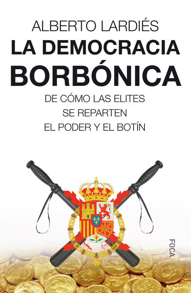 LA DEMOCRACIA BORBÓNICA