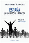ESPAÑA: UN PROYECTO DE LIBERACION. 9788416995448
