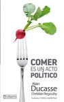 COMER ES UN ACTO POLITICO. 9788417065393