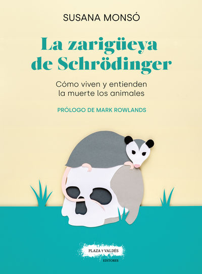 LA ZARIGÜEYA DE SCHRÖDINGER. 9788417121389