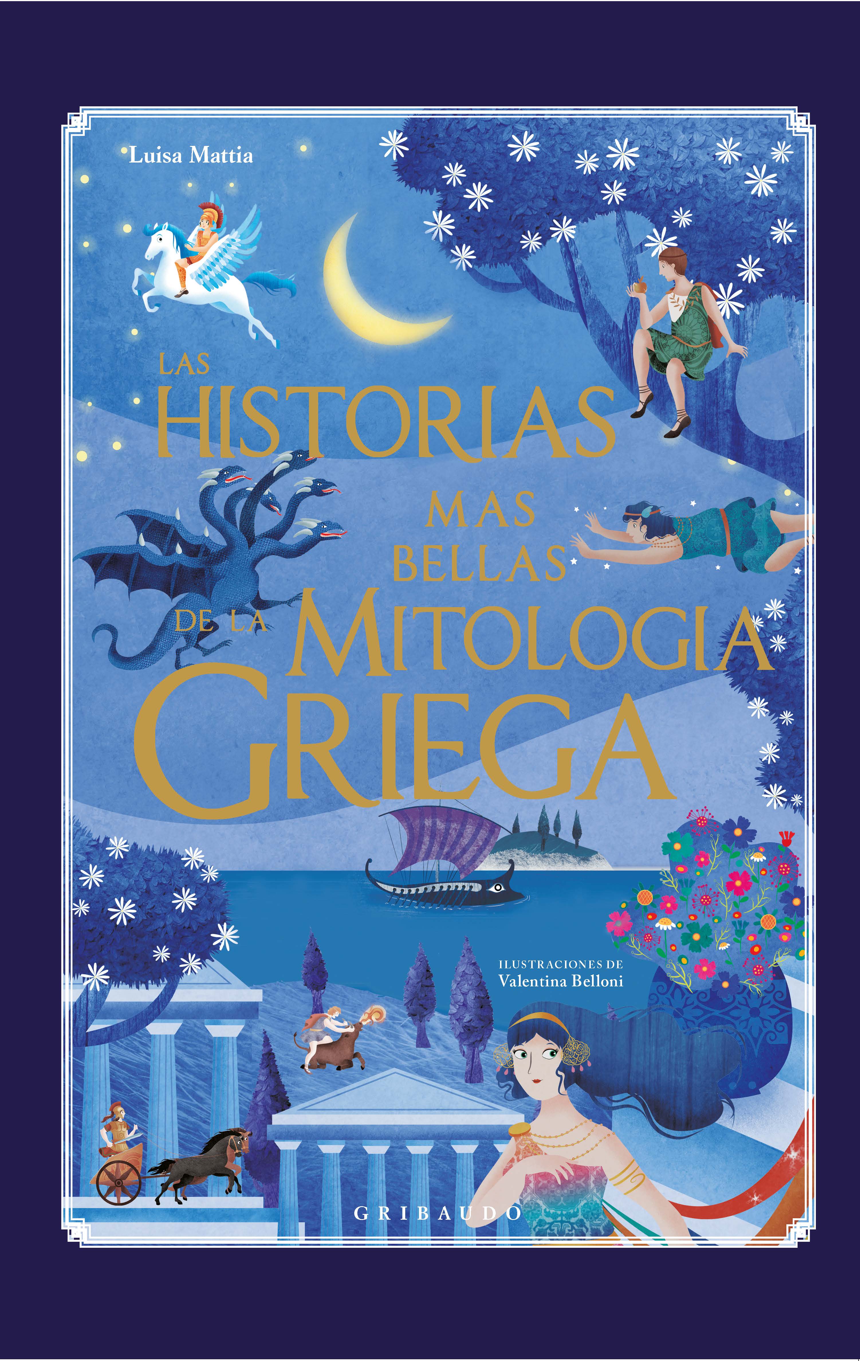 HISTORIAS MÁS BELLAS DE LA MITOLOGÍA GRIEGA, LAS. 9788417127015