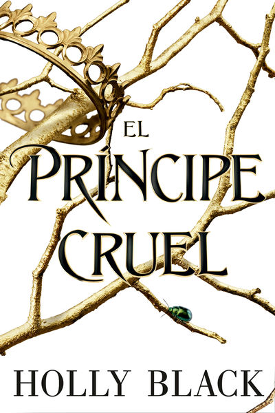 PRINCIPE CRUEL,EL - HABITANTES DEL AIRE 1 2ªED