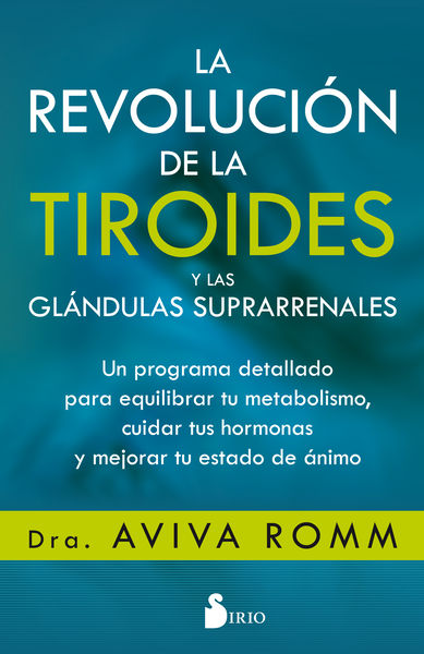 REVOLUCION DE LA TIROIDES Y LAS GLANDULAS SUPRARRE