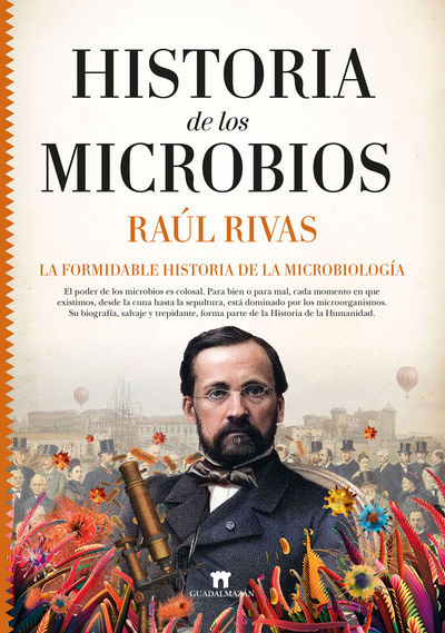 HISTORIA DE LOS MICROBIOS. 9788417547998