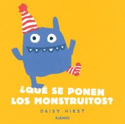 ¿QUÉ SE PONEN LOS MONSTRUITOS