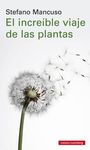 INCREÍBLE VIAJE DE LAS PLANTAS, EL. 9788417747312