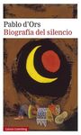 BIOGRAFÍA DEL SILENCIO. 9788417971717