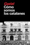 CÓMO SOMOS LOS CATALANES. 9788418011412