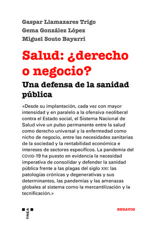 SALUD: ¿DERECHO O NEGOCIO?