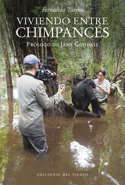 VIVIENDO ENTRE CHIMPANCES. 9788418227516