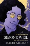 LA SUBVERSIVA SIMONE WEIL. 9788418403538