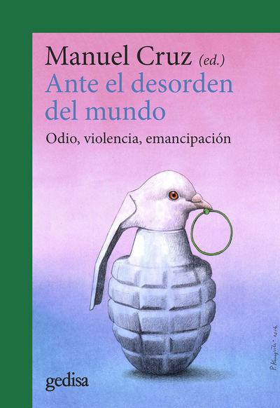 ANTE EL DESORDEN DEL MUNDO. 9788418525476