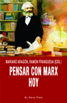 PENSAR CON MARX HOY. 9788418550089