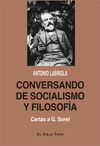 CONVERSANDO DE SOCIALISMO Y FILOSOFÍA