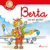 BERTA VA EN AVIÓN (MI AMIGA BERTA). 9788418637155