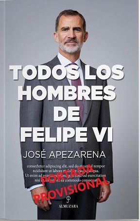 HOMBRES DE FELIPE VI, LOS. 9788418648588