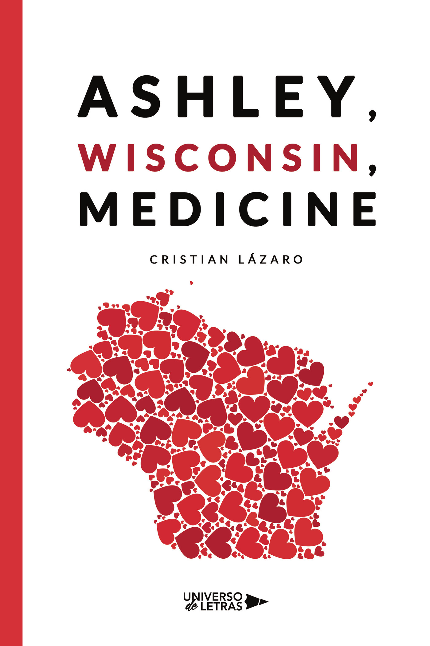 ASHLEY, WISCONSIN, MEDICINE