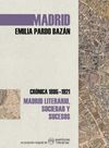 MADRID. CRÓNICA DE EMILIA PARDO BAZÁN. 9788418700019