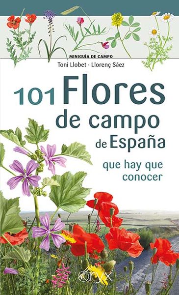 101 FLORES DE CAMPO DE ESPAÑA. 9788418735103