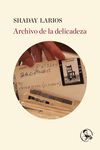 ARCHIVO DE LA DELICADEZA