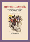 ELLAS CUENTAN LA GUERRA. LAS POETAS ESPAÑOLAS Y LA GUERRA CIVIL