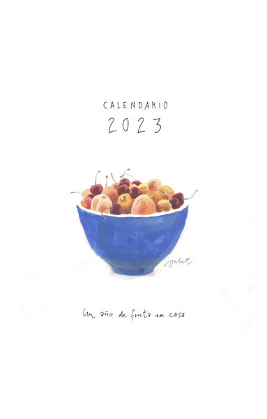 CALENDARIO 2023. UN AÑO DE FRUTAS EN CASA