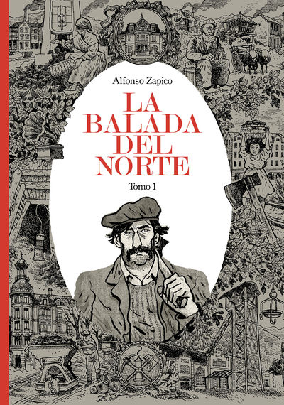 LA BALADA DEL NORTE. TOMO 1