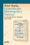 LA REVOLUCIÓN HISTORIOGRÁFICA FRANCESA. 9788418914614