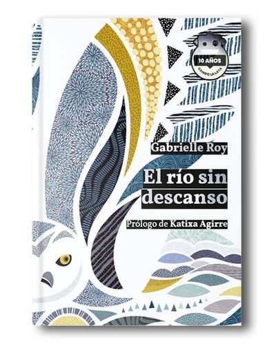 EL RÍO SIN DESCANSO. ED. 10 ANIVERSARIO. 9788418918612