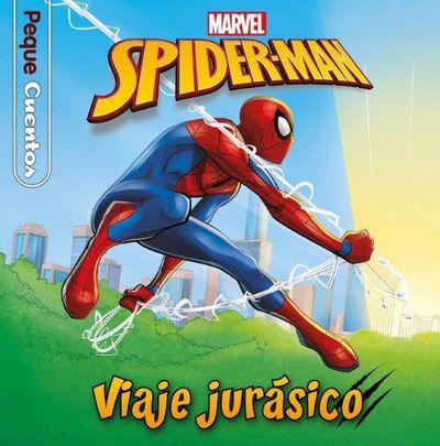 SPIDER-MAN. VIAJE JURÁSICO. PEQUECUENTOS. 9788418940439