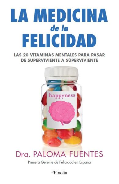 MEDICINA DE LA FELICIDAD