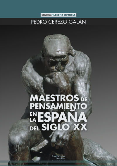 MAESTROS DE PENSAMIENTO EN LA ESPAÑA DEL SIGLO XX. 9788418981968