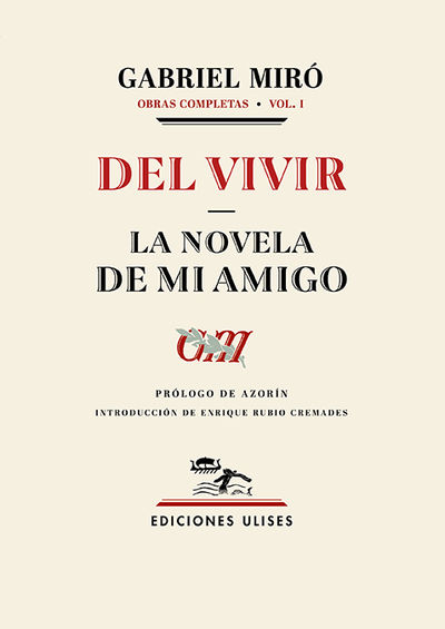 DEL VIVIR - LA NOVELA DE MI AMIGO. 9788419026064