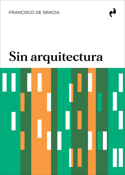 SIN ARQUITECTURA. 9788419050922