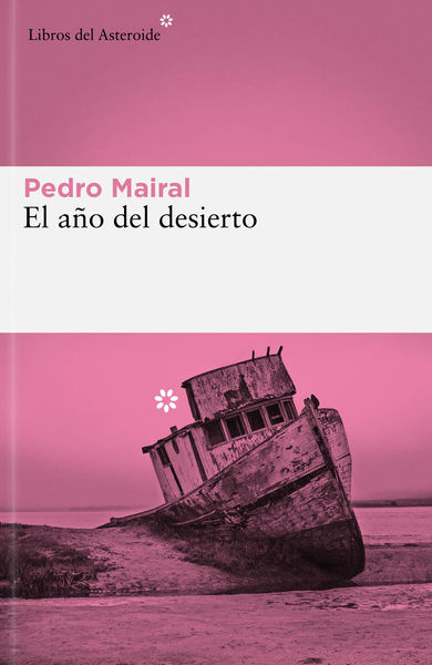 EL AÑO DEL DESIERTO. 9788419089427