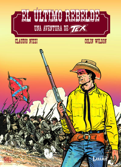 TEX - EL ÚLTIMO REBELDE. 9788419148629