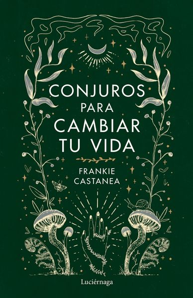 CONJUROS PARA CAMBIAR TU VIDA