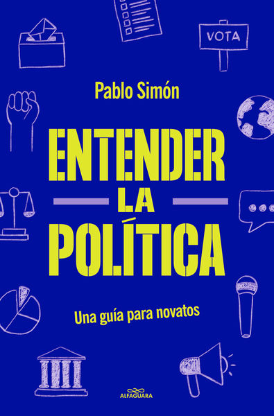 ENTENDER LA POLITICA. 9788419191762