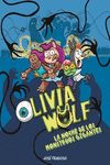 OLIVIA WOLF. LA NOCHE DE LOS MONSTRUOS GIGANTES. 9788419253538