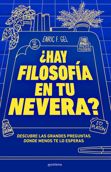 ¿HAY FILOSOFÍA EN TU NEVERA?. 9788419357175