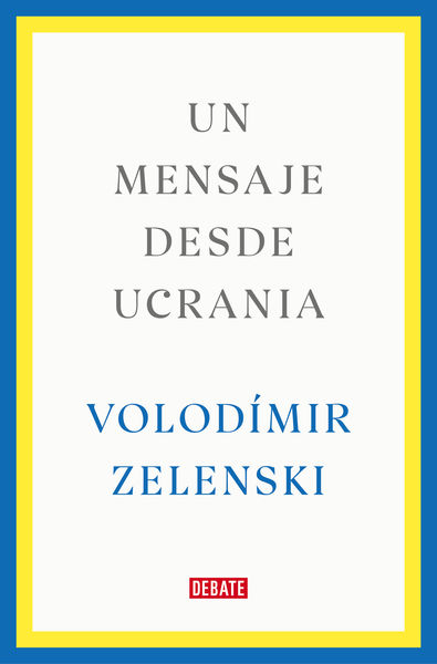 UN MENSAJE DESDE UCRANIA. 9788419399564