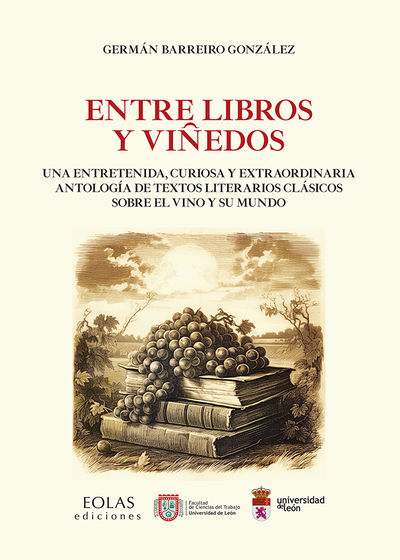 ENTRE LIBROS Y VIÑEDOS. 9788419453976