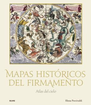 MAPAS HISTORICOS DEL FIRMAMENTO. 9788419499004