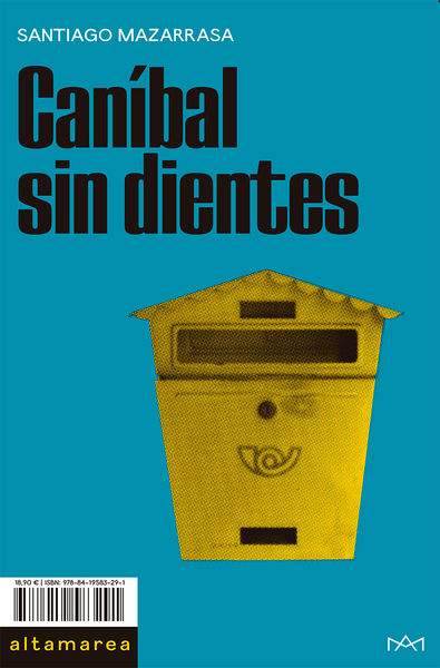 CANÍBAL SIN DIENTES. 9788419583291