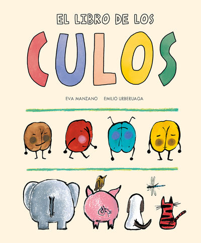 EL LIBRO DE LOS CULOS. 9788419607195