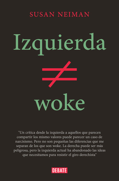 IZQUIERDA NO ES WOKE. 9788419642349