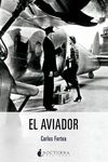 EL AVIADOR. 9788419680006