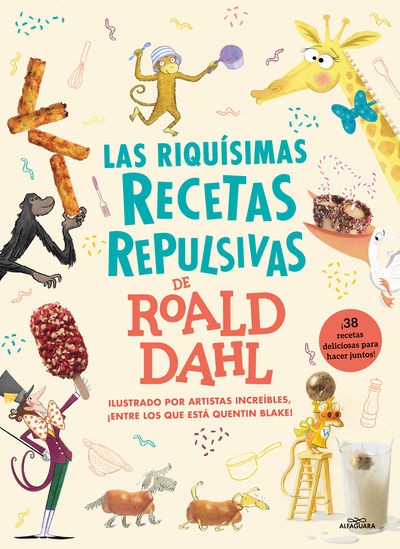 LAS RIQUÍSIMAS RECETAS REPULSIVAS DE ROALD DAHL. 9788419688217