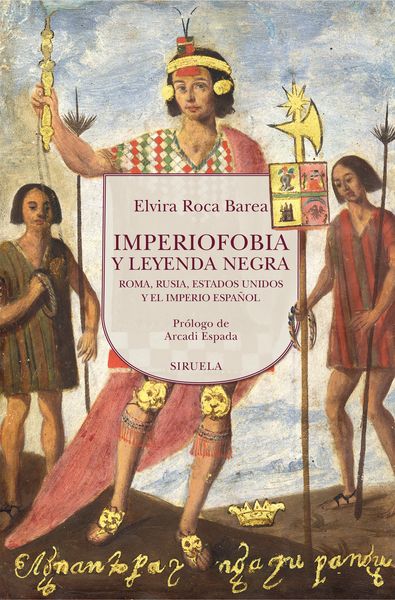 IMPERIOFOBIA Y LEYENDA NEGRA. 9788419744869