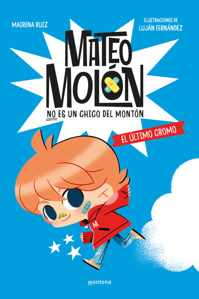 MATEO MOLON 1 - EL ULTIMO CROMO. 9788419746603